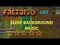 Download Lagu Sleep Background Music (Must Hear) - Factorio OST - Stress/Anxiety relief