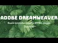 Dreamweaver - Intro to HTML pages
