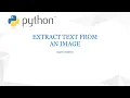 Python Program To Extract Text From An Image Easy Coding