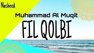 Download Fil Qolbi | Nasyid pengiring pernikahan MP3