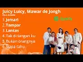 Download Lagu Juicy Luicy, Mawar de Jongh - Tak Di Tanganku | Full Album 2025