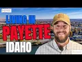 Considering MOVING to PAYETTE IDAHO Your A-Z guide of Payette MPRE Residential