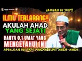 Download Lagu 💥PROSES MENUJU AHAD YANG SEJATI‼️BEGINI CARANYA - Gus Mukhlason Rosyid