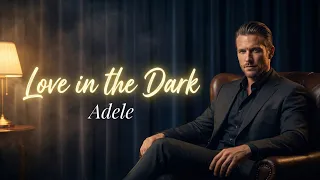 love in the dark adele blues remix u0026 cover deep emotional blues rock 2026