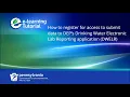 Introduction to DWELR - Registering to Submit Sample Results