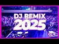 Download Lagu DJ REMIX SONG 2025 - Remixes \u0026 Mashups of Popular Songs 2025 | DJ Remix Club Music Disco DJ Mix 2024