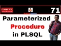 Apps Technical 71 Parameterized Procedure in PLSQL Procedure with IN and OUT Parameters in PLSQL