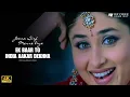 Download Lagu Ek Baar To India Aake Dekhna | Alka Yagnik | Jeena Sirf Mere Liye (Official 4K Music Video)