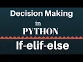 If elif and else Statement in Python