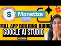 Google AI Studio FULL TUTORIAL Build Apps With AI No Coding Deploy Earn Money