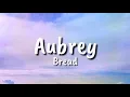 Bread - Aubrey (lyrics)