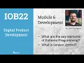 IOB22 Digital Product Development - Module 6 Extreme Programming and Version Control