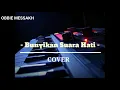 Download Lagu BUNYIKAN SUARA HATI - OBBIE MESSAKH || COVER || LIVE KEYBOARD
