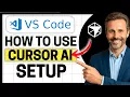 How to Use Cursor AI in VS Code Quick Setup Easy Guide