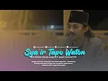Download Lagu SYA'IR GUS DUR - Gus Aflakha ft Jagad Sholawat MN
