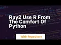 Rpy2 use r from the comfort of python