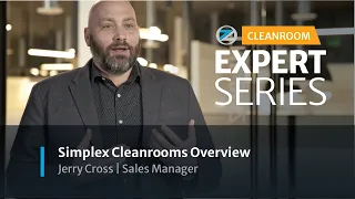 Simplex Cleanrooms Overview Jerry Cross Simplex Sales Manager