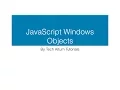 JavaScript Windows Objects JS Dialog Box screen objects