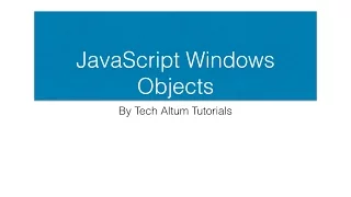 JavaScript Windows Objects JS Dialog Box screen objects