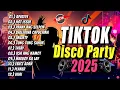 Download Lagu New TIKTOK DISCO PARTY 2025 - DJ JOHNREY DISCO REMIX 2025