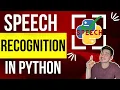 Speech Recognition with Python Talk to Text Tutorial