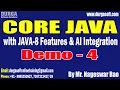 CORE JAVA with JAVA-8 Features AI Integration tutorials Demo - 4 by Mr Nageswar Rao