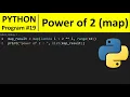Python Program - Display Powers of 2 Using Anonymous and map Function in Python