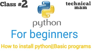 How to download and install python Use of print function first program in python basic class