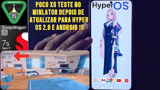 POCO X6 WITH HYPER OS 2.0 ANDROID 15 HAS GREAT IMPROVEMENTS IN GAMES ON WINLATOR WITH VORTEK DRIVER!