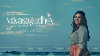Vayasagudhey | Official Music Video | Priyanka Deshpande | V2 Vijay Vicky | Vignesh R | Aravind J