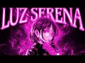 Download Lagu HIMXN - LUZ SERENA (Slowed)