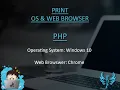 Print Operating System Name And Browser Name Get User Details - PHP