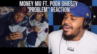 money mu problem feat pooh shiesty official music video reaction