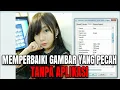 Download Lagu CARA MEMPERBAIKI FOTO / GAMBAR YANG PECAH RESOLUSI RENDAH