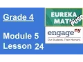 Eureka Math Grade 4 Module 5 Lesson 24