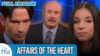 Affairs of the Heart FULL EPISODE Dr Phil