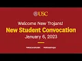 USC New Student Convocation Spring Semester 2023