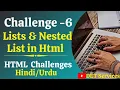 Challenge - 6 HTML5 Lists Nested Lists Challenge Web Designing Challenge