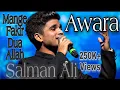 Download Lagu Awara Full Song | Mange Fakir Dua-E-Allah | Salman Ali | Muskaan | Dabangg 3 New Romantic Song Awara