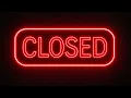 CLOSED SIGN FOR 12 HOURS SIGNAGE STATIC SIGN