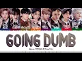 Download Lagu Alesso, CORSAK \u0026 Stray Kids - 'GOING DUMB' Lyrics [Color Coded_Eng] 🤡