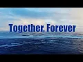 Download Lagu Together, Forever (Rico J. Puno) | Cover by Bernie G.