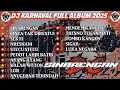 Download Lagu DJ KARNAVAL FULL ALBUM 2025 ALBUM SINARENGAN