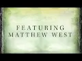 Matthew West - Blessed Assurance (My King Is Coming) [Lyrics]