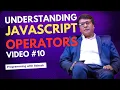 W3Schools JavaScript Understanding JavaScript Operators 10 Programming with Rakesh