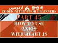Part 45 CodeIgniter Tutorial Series in How to Use Axios with React Js in CodeIgniter 4