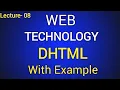 Lec-08 What is DHTML with Example Web Technology