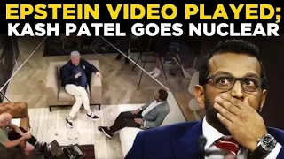 Kash Patel s Epstein Played In Congressional Hearing Watch His Outburst Trump News Today