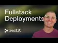 Walkthrough Fullstack deployments with Replit Python React