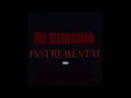 ROA - MI DEMONIA (INSTRUMENTAL)